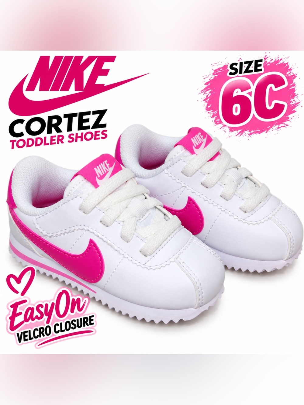 💕 Nike Cortez EasyOn “White/Laser Fuchsia” Toddler – Size 6C